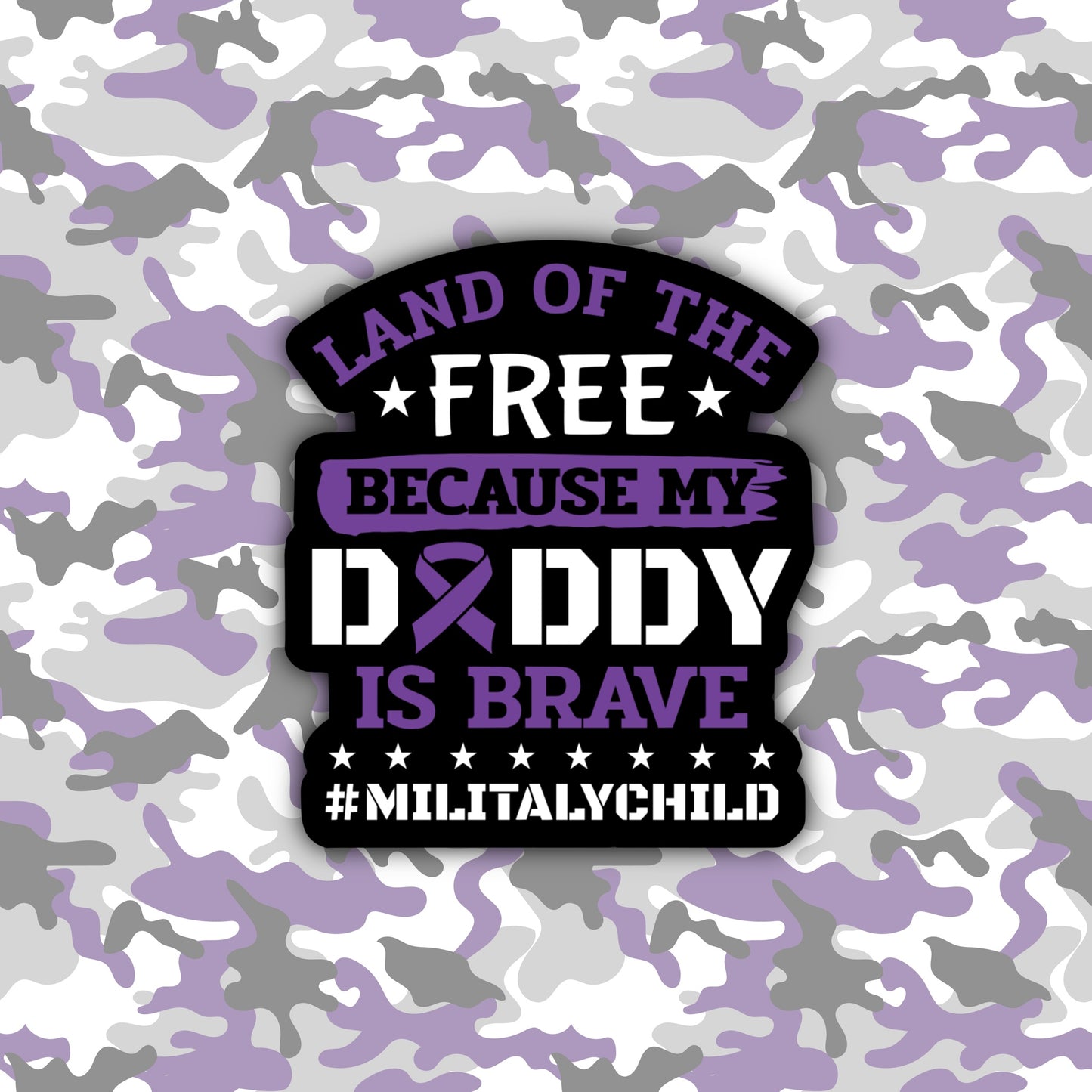 Purple Up! Because My Daddy is Brave Vinyl Sticker