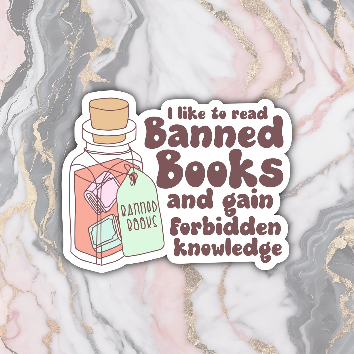 Banned Books And Forbidden Knowledge Vinyl Sticker